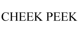CHEEK PEEK trademark