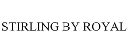 STIRLING BY ROYAL trademark