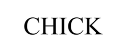 CHICK trademark