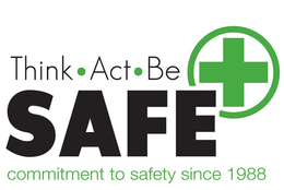 THINK ·ACT · BE SAFE COMMITMENT TO SAFETY SINCE 1988 trademark