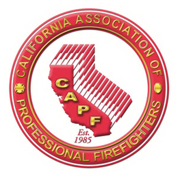 CALIFORNIA ASSOCIATION OF PROFESSIONAL FIREFIGHTERS CAPF EST. 1985 trademark
