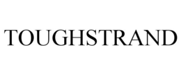 TOUGHSTRAND trademark