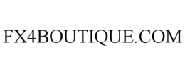 FX4BOUTIQUE.COM trademark
