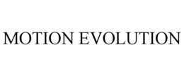 MOTION EVOLUTION trademark
