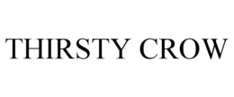 THIRSTY CROW trademark