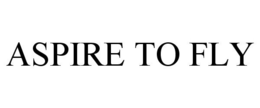 ASPIRE TO FLY trademark