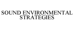 SOUND ENVIRONMENTAL STRATEGIES trademark