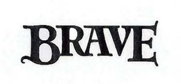 BRAVE trademark