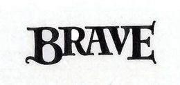 BRAVE trademark