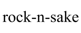 ROCK-N-SAKE trademark
