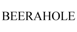 BEERAHOLE trademark