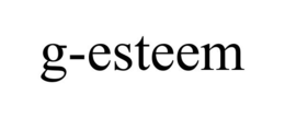 G-ESTEEM trademark