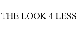 THE LOOK 4 LESS trademark