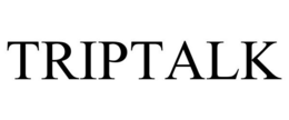 TRIPTALK trademark