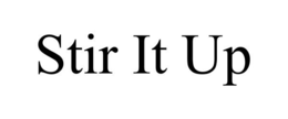 STIR IT UP trademark