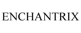ENCHANTRIX trademark