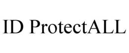 ID PROTECTALL trademark