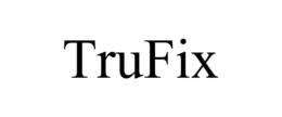 TRUFIX trademark
