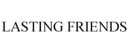 LASTING FRIENDS trademark