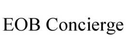 EOB CONCIERGE trademark