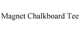 MAGNET CHALKBOARD TEE trademark