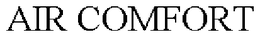 AIR COMFORT trademark