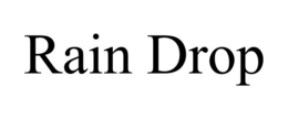 RAIN DROP trademark