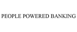 PEOPLE POWERED BANKING trademark