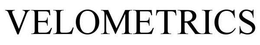VELOMETRICS trademark