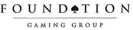 FOUNDATION GAMING GROUP trademark