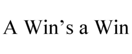 A WIN'S A WIN trademark