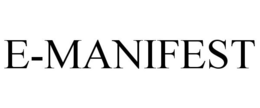 E-MANIFEST trademark