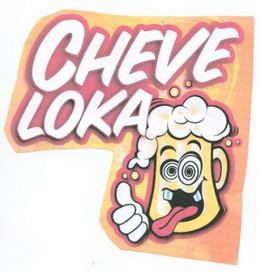 CHEVE LOKA trademark