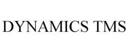DYNAMICS TMS trademark