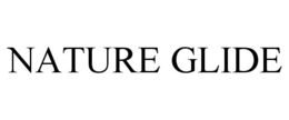 NATURE GLIDE trademark