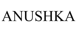 ANUSHKA trademark