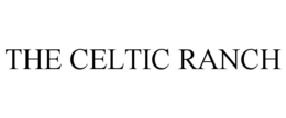 THE CELTIC RANCH trademark