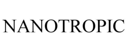 NANOTROPIC trademark