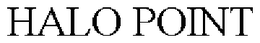 HALO POINT trademark