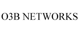 O3B NETWORKS trademark