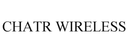 CHATR WIRELESS trademark