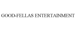GOOD-FELLAS ENTERTAINMENT trademark