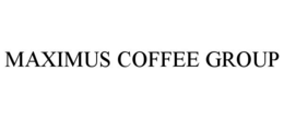 MAXIMUS COFFEE GROUP trademark