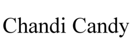CHANDI CANDY trademark