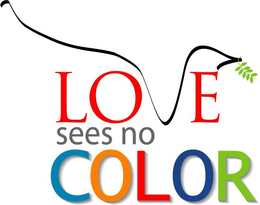 LOVE SEES NO COLOR trademark