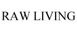 RAW LIVING trademark
