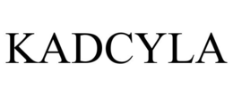 KADCYLA trademark