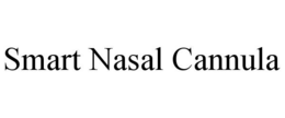 SMART NASAL CANNULA trademark