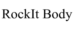 ROCKIT BODY trademark