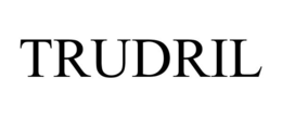 TRUDRIL trademark